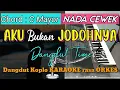 Download Lagu AKU BUKAN JODOHNYA - Tri Suaka Versi Dangdut Koplo KARAOKE rasa ORKES || Nada Cewek