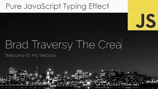 Pure JavaScript Type Writer Effect