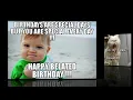 Happy Belated Birt ay Meme