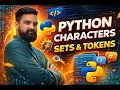 Python Character Set Tokens Python Basics for Beginners