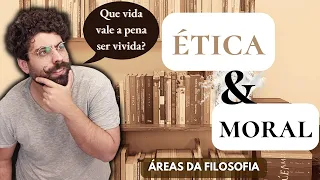 Afinal, O QUE É ÉTICA e MORAL? | Áreas da Filosofia
