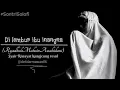 Download Lagu SEDIHH.!!Syairan Sunda (riwayat nabi muhammad SAW