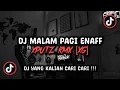 Lagu DJ MALAM PAGI ENAFF SOUND XPUTZ RMX [𝑿𝑮] VIRAL TIK TOK TERBARU 2025 !!!