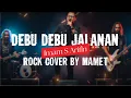 Download Lagu Debu Debu Jalanan - Imam S Arifin | Rock Cover by Mamet