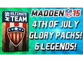 Madden 15 Ultimate Team - 4th of July PACKS 6 New LEGENDS