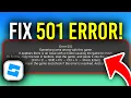 Error 501 Roblox Studio 2026 Find And Remove Malicious Scripts
