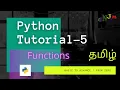 Python Functions Arguments Parameter Basic to Advance Tamil NJan channel Tutorial - 5