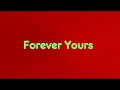 Forever Yours Its Version