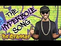 The Hyperbole Song MC Grammar Educational Rap Songs for Kids