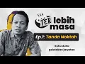 Download Lagu Terlebih Masa EP01 | Tanda Noktah - Suka duka peletakan jawatan