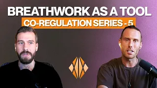 Co-regulation Series 5:  Breathwork as a Tool