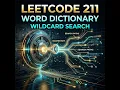 LeetCode 211 Design Add and Search Words Data Structure in less than 5 minutes Trie DFS