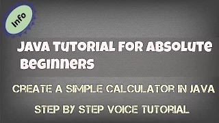 Java Tutorial For Beginners Creating a Simple Calculator in Java Step By Step Tutorial