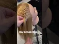 How to Dutch Braid