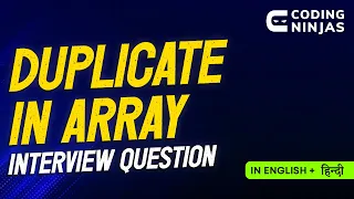 Duplicate In Array - Ola Interview Questions DSA Interview Question 213 Coding Ninjas