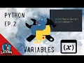 Let s Learn Python Ep 2 - Variables