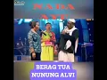 berag tua voc nunung alvi