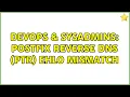DevOps SysAdmins Postfix reverse DNS PTR EHLO mismatch 2 Solutions