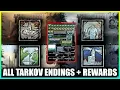 All Escape from Tarkov Endings Rewards