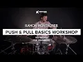 Download Lagu Push and Pull Basics Workshop I Ramon Montagner