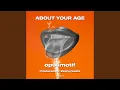 Download Lagu ABOUT YOUR AGE