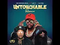 Untouchable (feat. Mr P & M-Pire) (Remix)