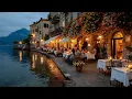 Download Lagu Atmosfere italiane e musica mediterranea ~ Romantic Dinner by the Lake for Relaxation and Love 🍷