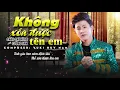 Download Lagu MV Lyric | Không Xóa Được Tên Em | Châu Chí Hùng - Cường Anh