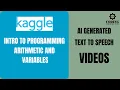 Intro to programming Arithmetic and Variables kaggle data science coding nerchuko mawa