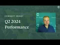 Q2 2024 Message to Investors Connect Invest