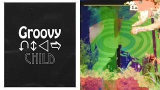 Groovy Love Child