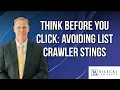 Think Before You Click Avoiding List Crawler Stings