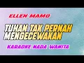 Download Lagu Tuhan Tak Pernah Mengecewakan Karaoke Ellen Mamo