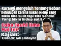 Download Lagu JIKA INGIN HIDUPMU SEGALANYA MUDAH TINGGALKAN HAL-HAL YANG DI LARANG ALLAH Kajian:Ustadz Adi Hidayat