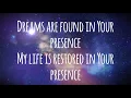 In Your Presence - Planetshakers Lyrics