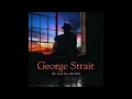 George Strait - Run