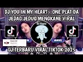 Download Lagu DJ YOU IN MY HEART - ONE PLAT DA SOUND VIRAL JEDAG JEDUG ENAKEUN FYP TIKTOK TERBARU 2025‼️