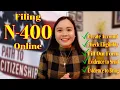N-400 Application For Naturalization How To File Online
