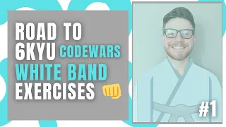 Code Wars Journey - Road to 6Kyu Elixir Beginners Exercises