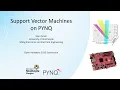 Support Vector Machines on PYNQ - Xilinx XOHW20