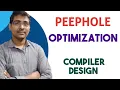 PEEPHOLE OPTIMIZATION DEFINITION TECHNIQUES EXAMPLES COMPILER DESIGN