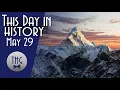 This Day in History May 29