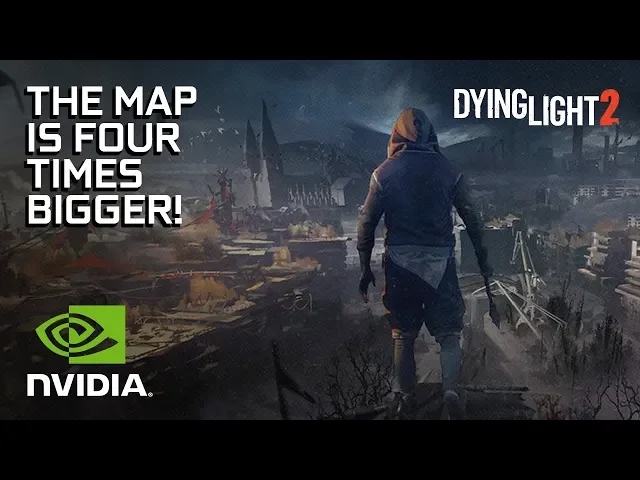 Dying Light 2's Map is FOUR Times Bigger Than the Original's