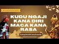 Download Lagu KUDU NGAJI DIRI,MACA KANA RASA,,Dunya rusak ku lengeun jaleuma
