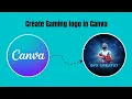 CREATE GAMING LOGO IN CANVA FREE FIRE LOGO