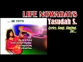 Download Lagu LIFE NOWADAYS, YASUDAH S. (Lyrics, Song, Etc...)