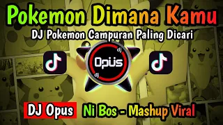 Download DJ POKEMON DIMANA KAMU REMIX TERBARU FULL BASS - DJ Opus MP3