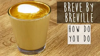 Best Way to Make a Breve