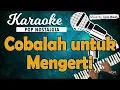 Karaoke COBALAH UNTUK MENGERTI Obbie Messakh