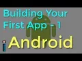 Building Your First App - Part 1